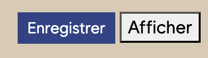 Boutons Enregistrer et Afficher